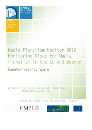Assessment of the Risks to Media Pluralism 3