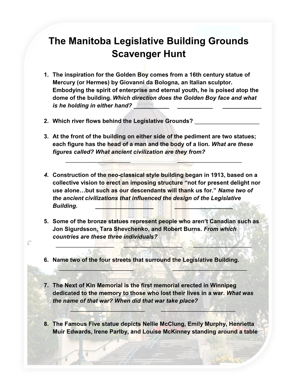 The Manitoba Legislative Building Grounds Scavenger Hunt