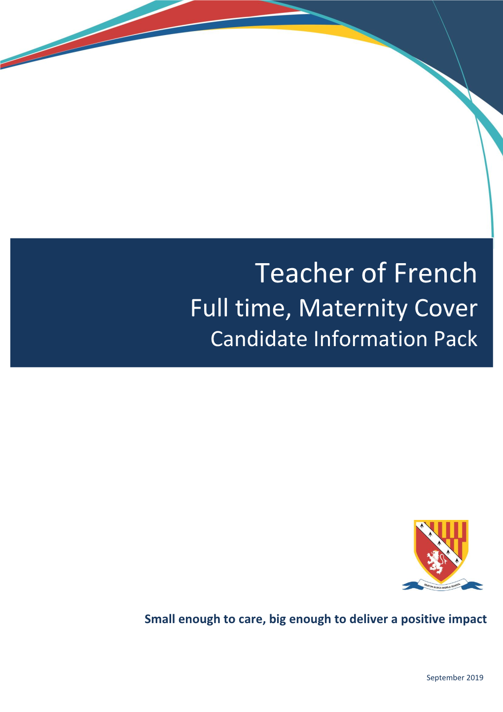 Teacher of French Full Time, Maternity Cover Candidate Information Pack