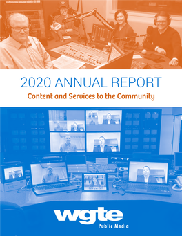2020 ANNUAL REPORT Content and Services to the Community TABLE of CONTENTS