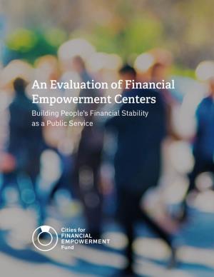 An Evaluation of Financial Empowerment Centers Building People’S Financial Stability As a Public Service