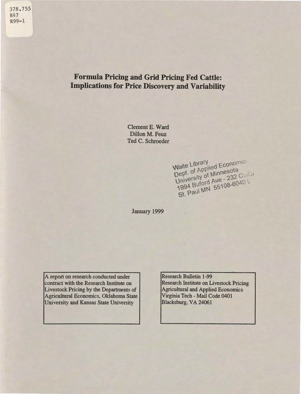 Formula Pricing and Grid Pricing Fed Cattle: Implications for Price Discovery and Variability