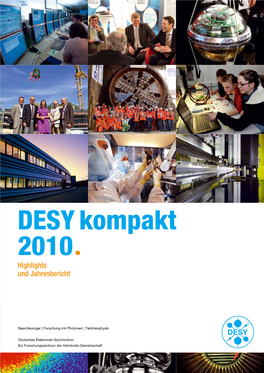 DESY Kompakt 2010ª Highlights Und Jahresbericht