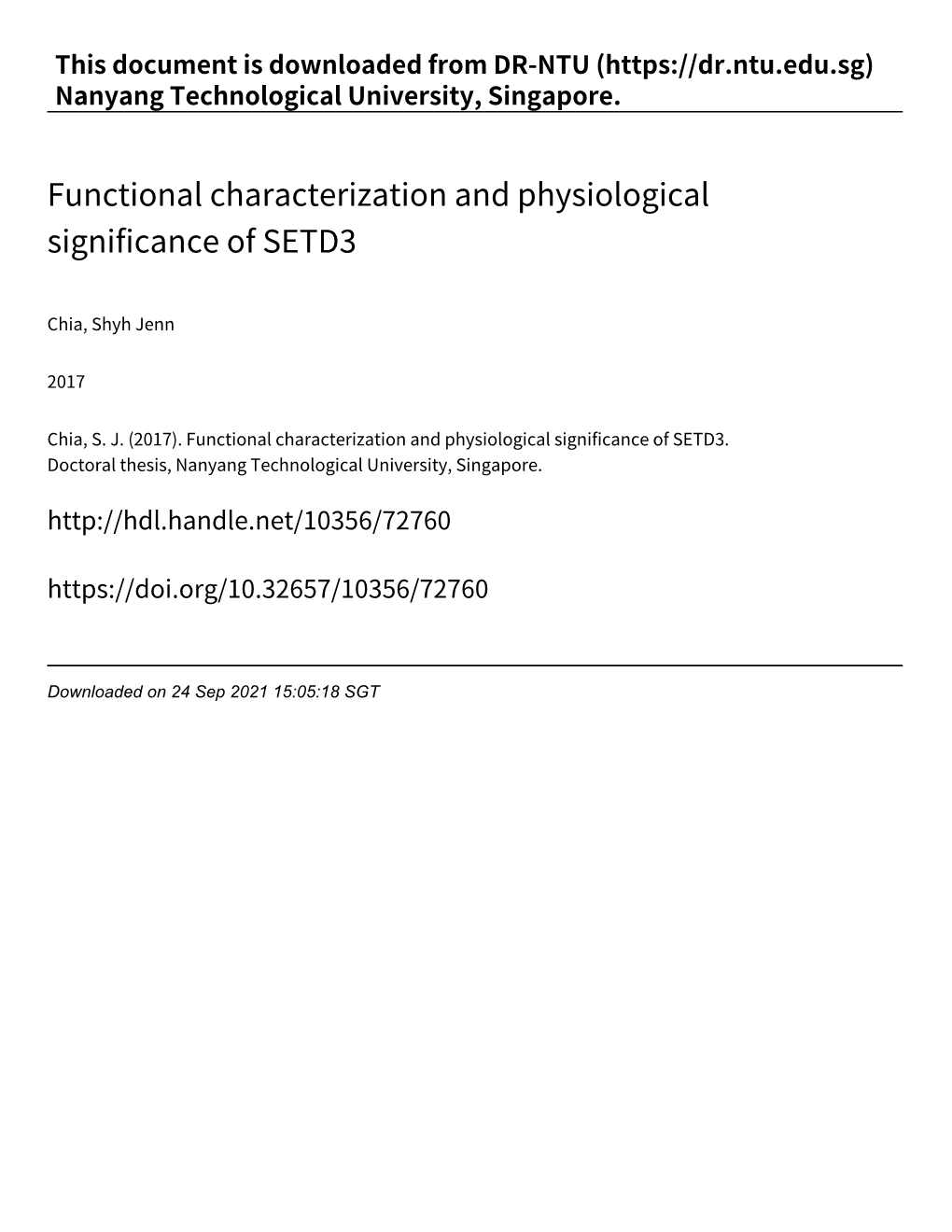Functional Characterization and Physiological Significance of SETD3