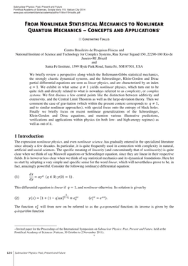 From Nonlinear Statistical Mechanics to Nonlinear F Qua Ntum Mech Anics – Conc Epts and Ap Pl Ications *
