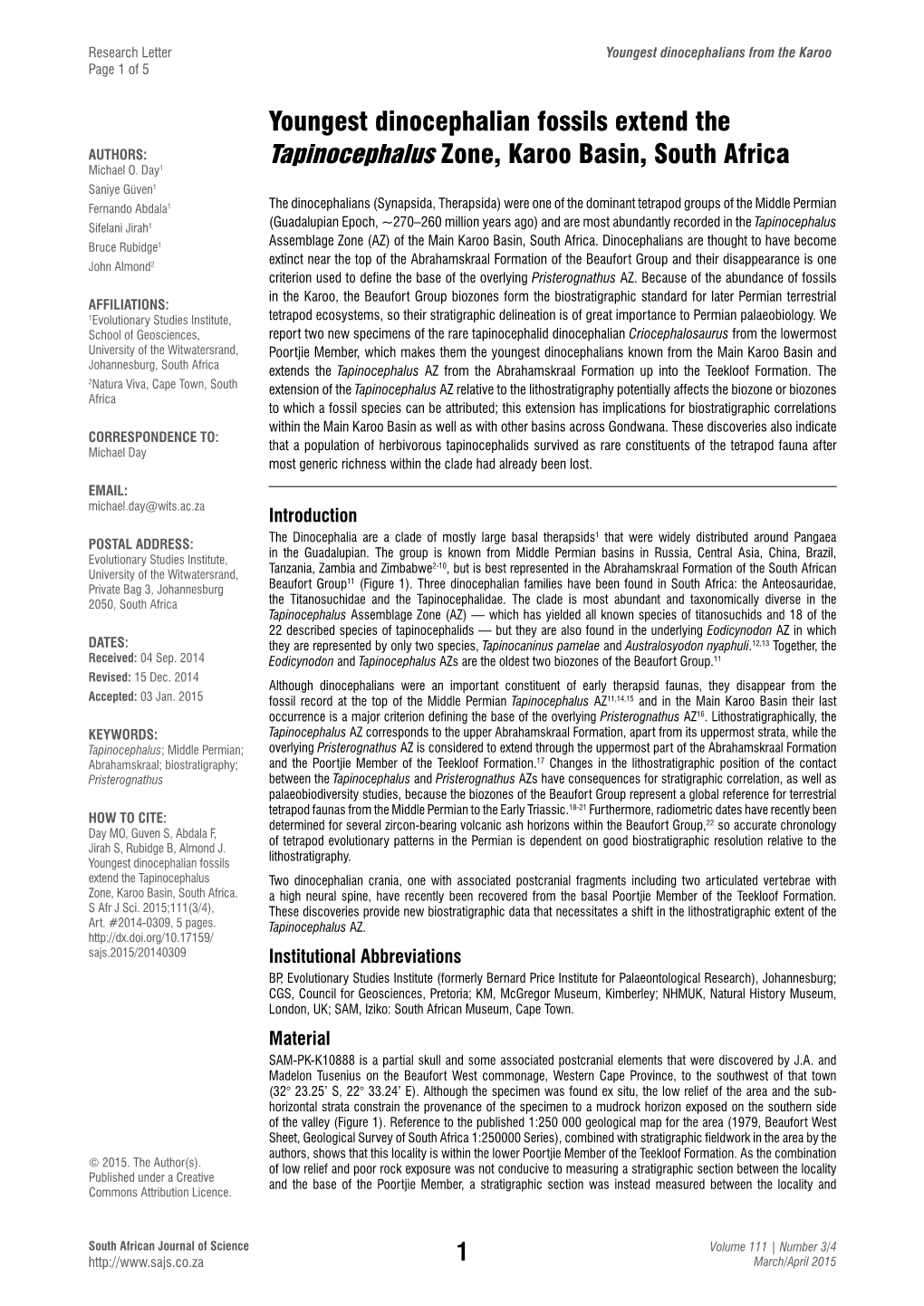 Youngest Dinocephalian Fossils Extend the AUTHORS: Tapinocephalus Zone, Karoo Basin, South Africa Michael O