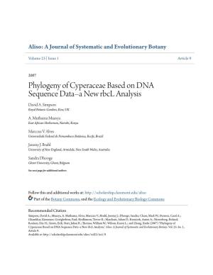 Phylogeny of Cyperaceae Based on DNA Sequence Data–A New Rbcl Analysis David A
