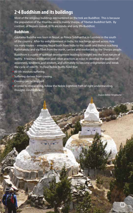 2.4 Buddhism and Its Buildings Most of the Religious Buildings Encountered on the Trek Are Buddhist
