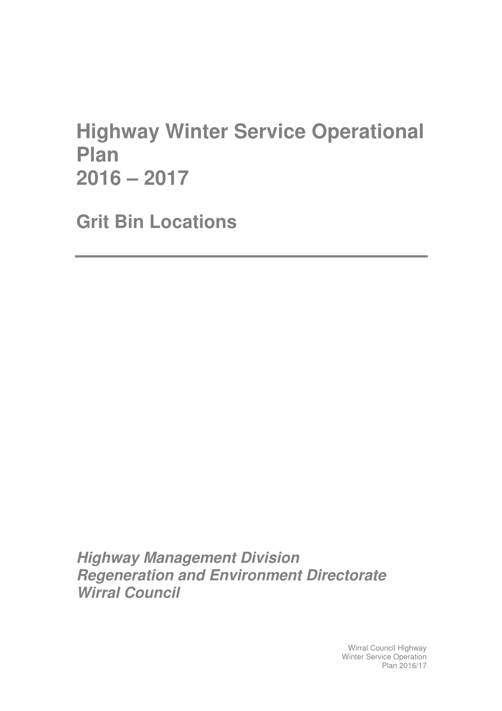 Highway Winter Service Operational Plan 2016 – 2017