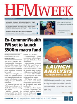 Ex-Commonwealth PM Set to Launch $500M Macro Fund LAUNCH