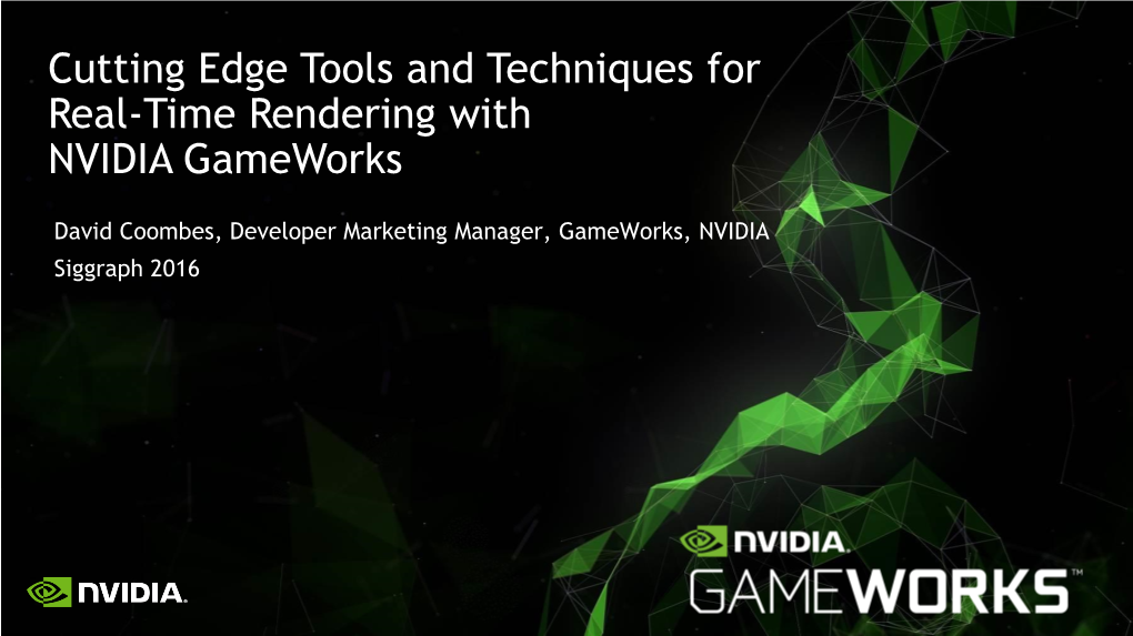 What Is NVIDIA Gameworks?