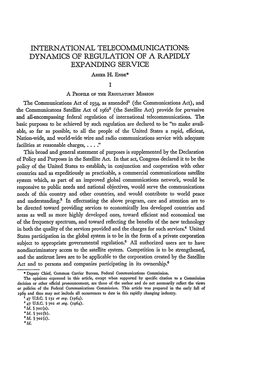 INTERNATIONAL TELECOMMUNICATIONS: DYNAMICS of REGULATION of a RAPIDLY EXPANDING SERVICE Asimr H