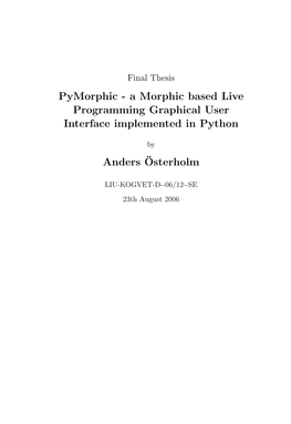 A Morphic Based Live Programming Graphical User Interface Implemented in Python