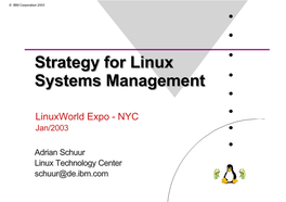 Strategy for Linux Systems Management