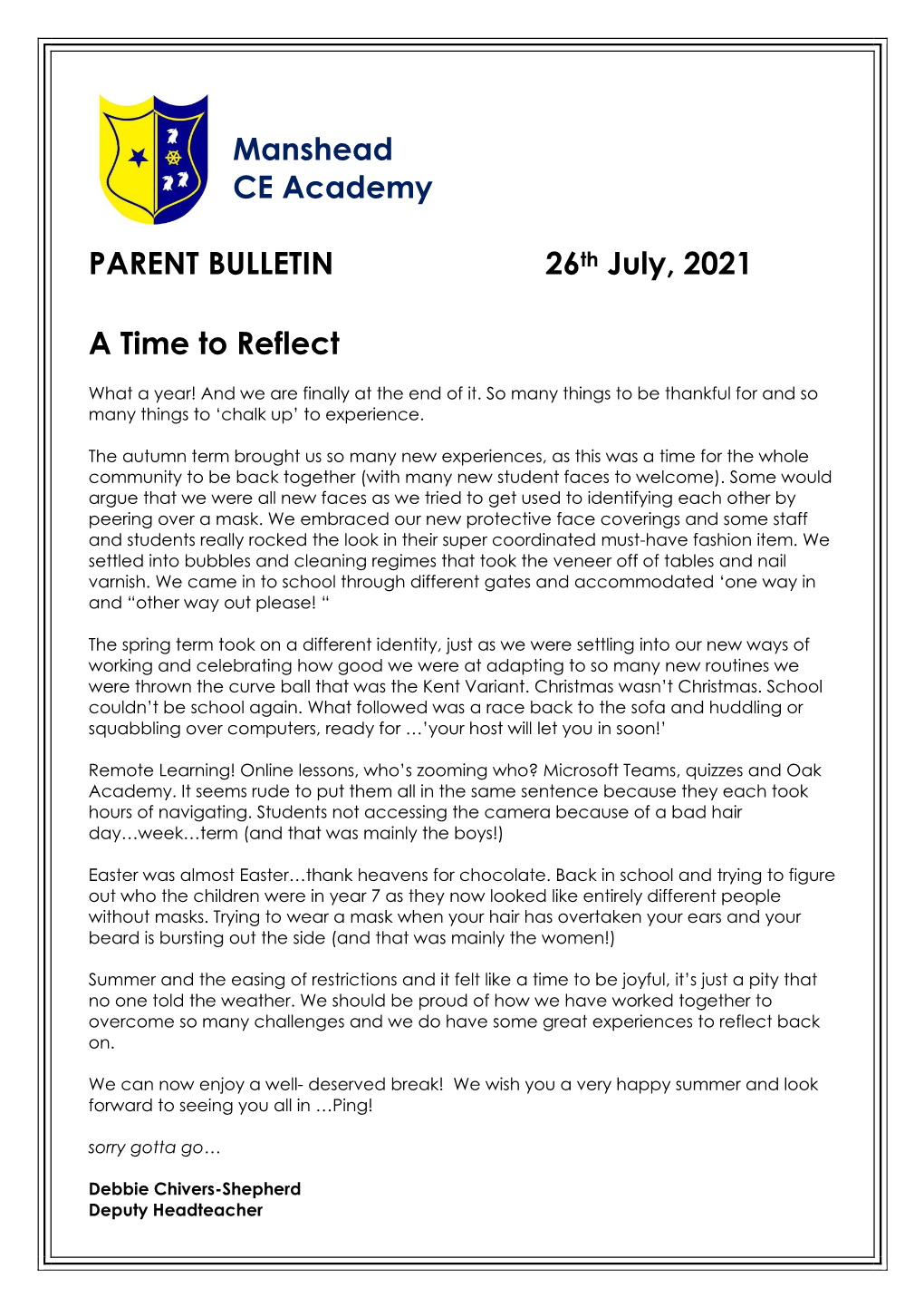 Manshead CE Academy PARENT BULLETIN 26Th July, 2021 a Time to Reflect