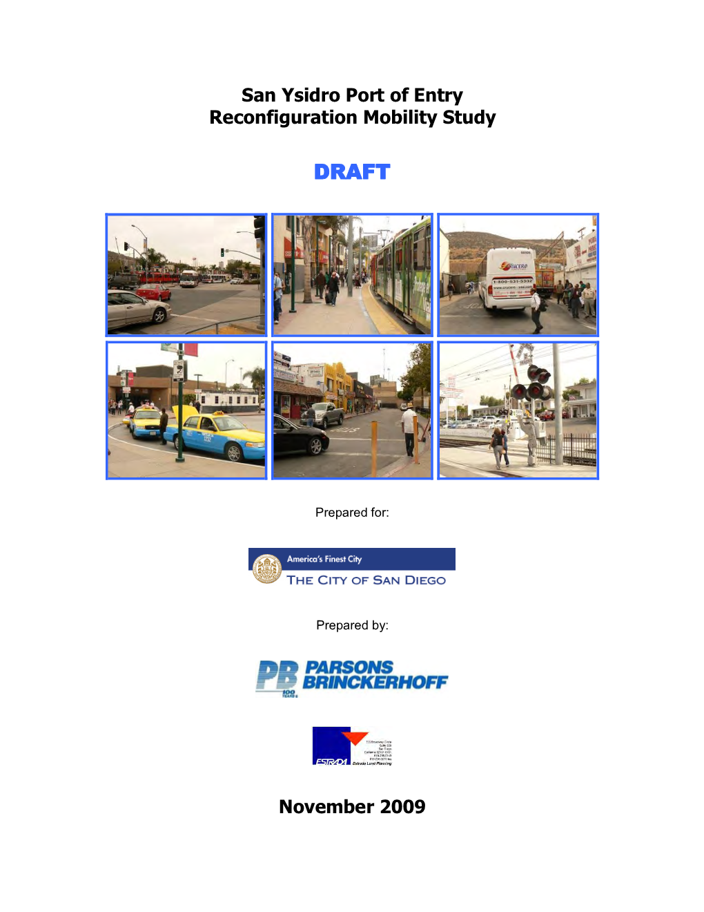San Ysidro Port of Entry Reconfiguration Mobility Study