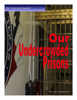 13-0429What to Do with Texas' Undercrowded Prisons-Schulman