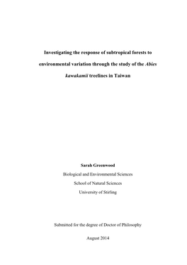 Investigating the Response of Subtropical Forests to Environmental Variation Through the Study of the Abies Kawakamii Treelines