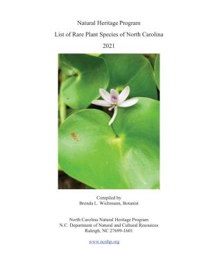 Natural Heritage Program List of Rare Plant Species of North Carolina 2021