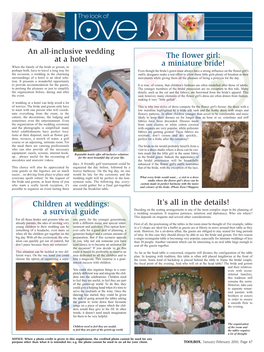 The Flower Girl: a Miniature Bride! Children at Weddings: a Survival Guide an All-Inclusive Wedding at a Hotel It's All In