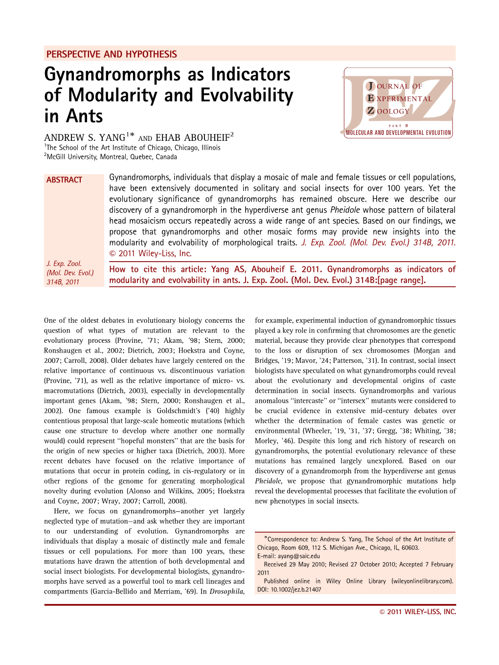 Gynandromorphs As Indicators of Modularity and Evolvability in Ants 1Ã 2 ANDREW S