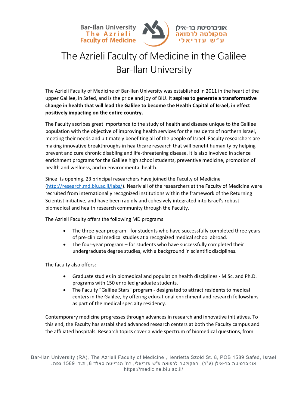 The Azrieli Faculty of Medicine in the Galilee Bar-Ilan University