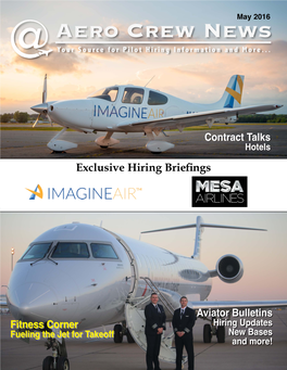 May 2016 Aero Crew News Your Source for Pilot Hiring Information and More