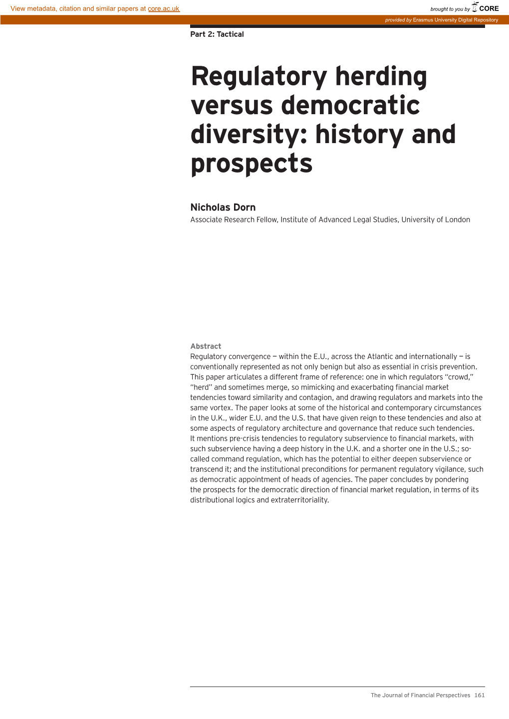 Regulatory Herding Versus Democratic Diversity: History and Prospects