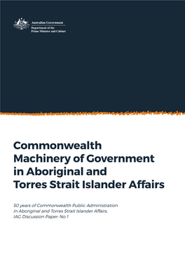 Commonwealth Machinery of Government in Aboriginal and Torres Strait Islander Affairs