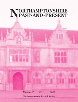 Northamptonshire Past and Present, No 57