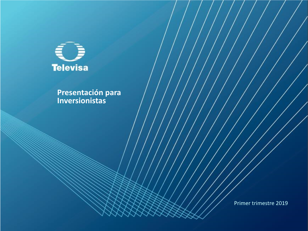 Presentación Para Inversionistas Primer Trimester 2019
