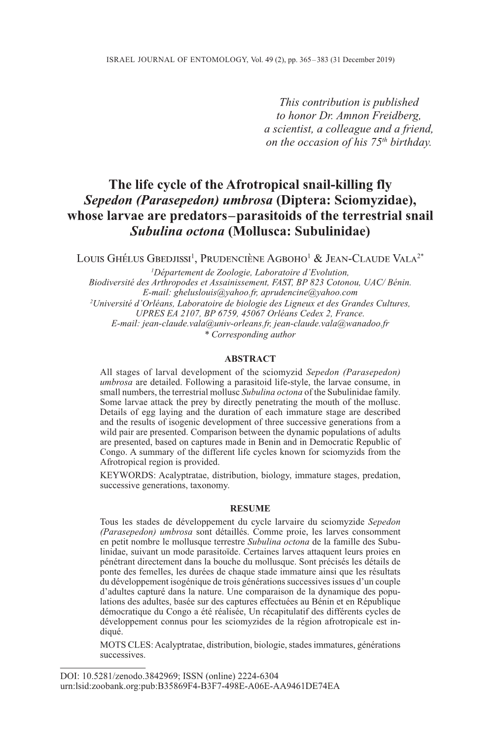 The Life Cycle of the Afrotropical Snail-Killing Fly Sepedon