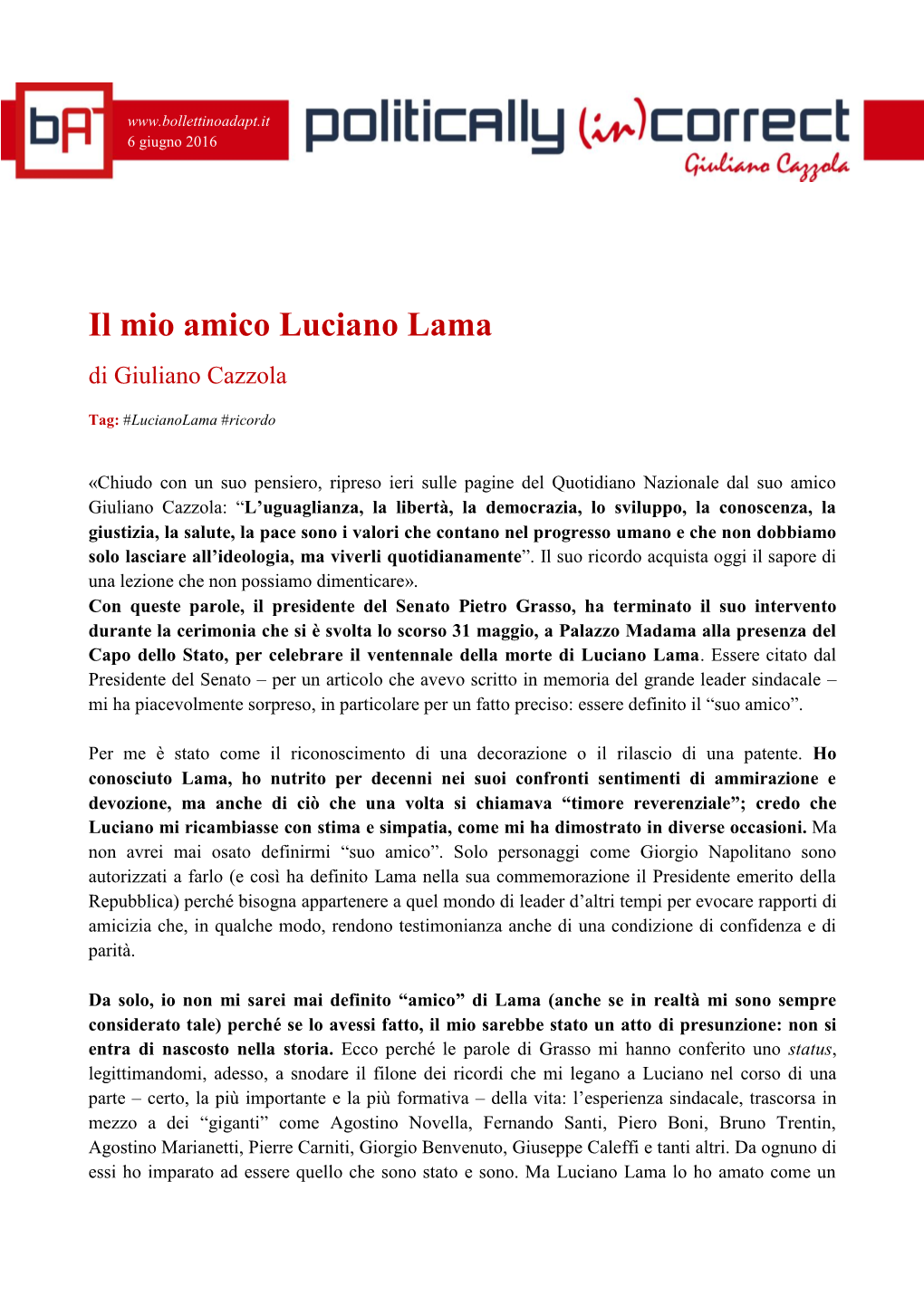 Il Mio Amico Luciano Lama Di Giuliano Cazzola