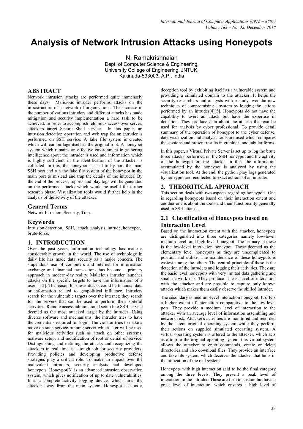 Analysis of Network Intrusion Attacks Using Honeypots