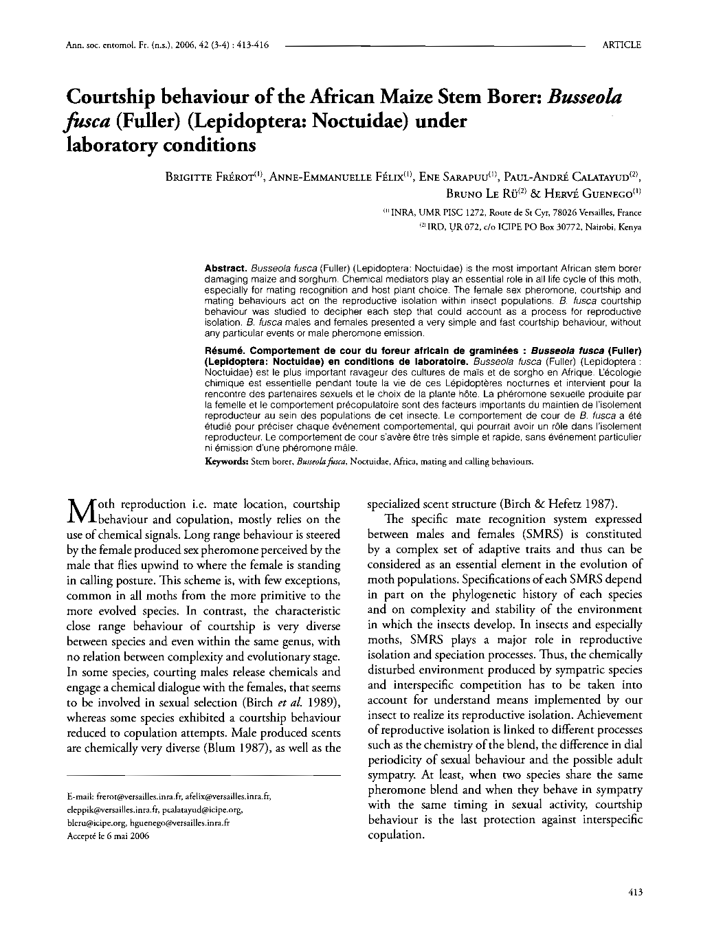 Courtship Behaviour of the African Maize Stem Borer : Busseola Fusca