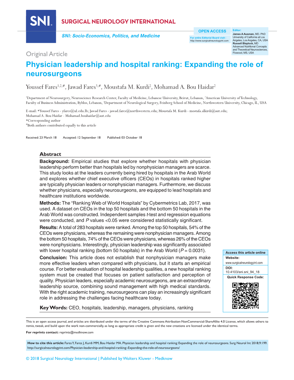 Physician Leadership and Hospital Ranking: Expanding the Role of Neurosurgeons Youssef Fares1,2,#, Jawad Fares3,#, Moustafa M