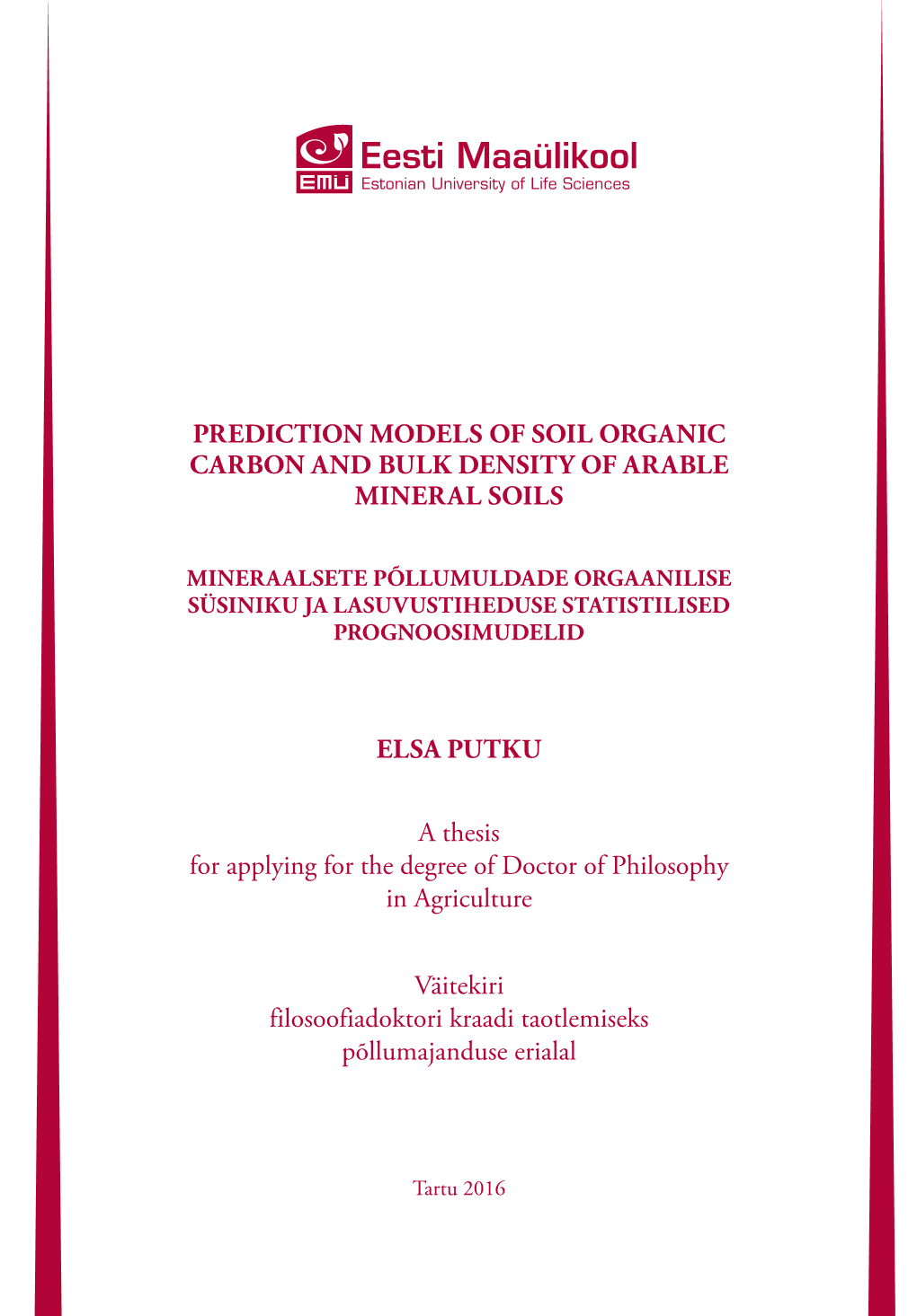 Prediction Models of Soil Organic Carbon and Bulk Density of Arable Mineral Soils