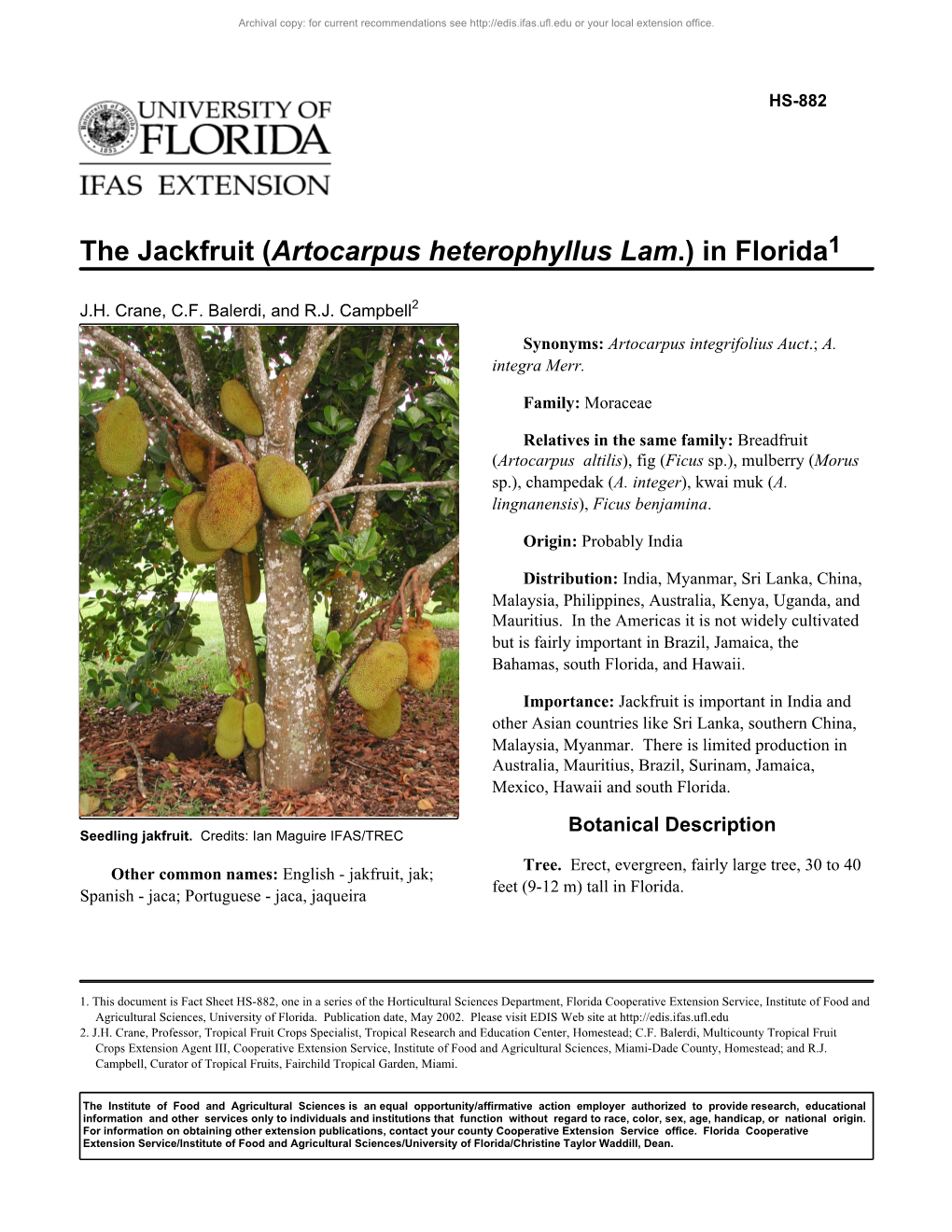 The Jackfruit (Artocarpus Heterophyllus Lam.) in Florida1