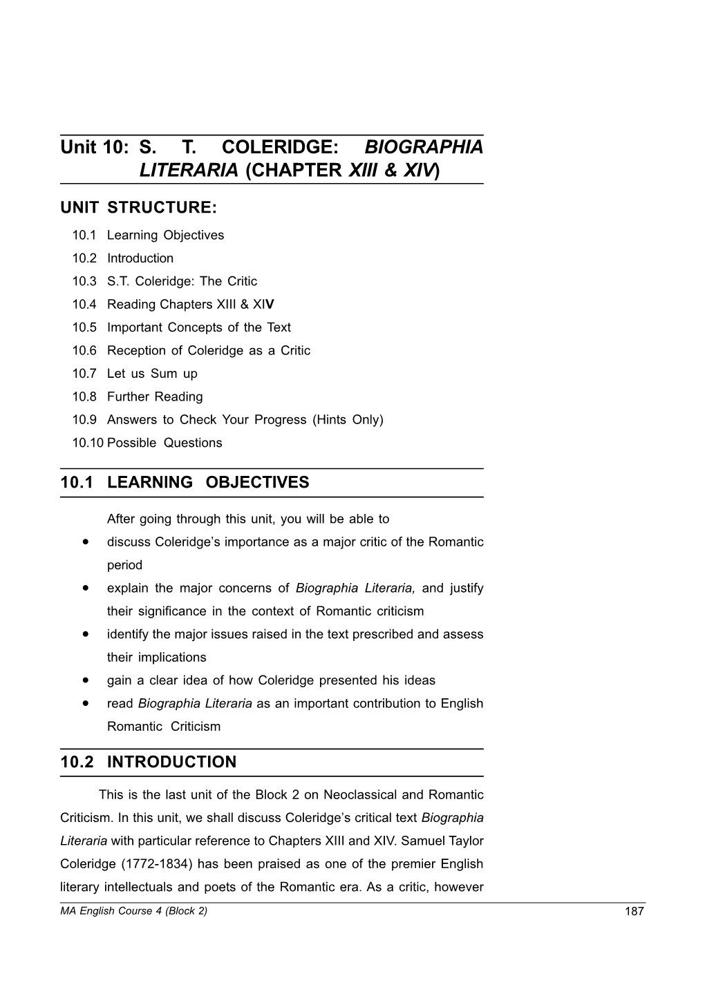 Biographia Literaria (Chapter XIII & XIV) Unit 10 Unit 10: S