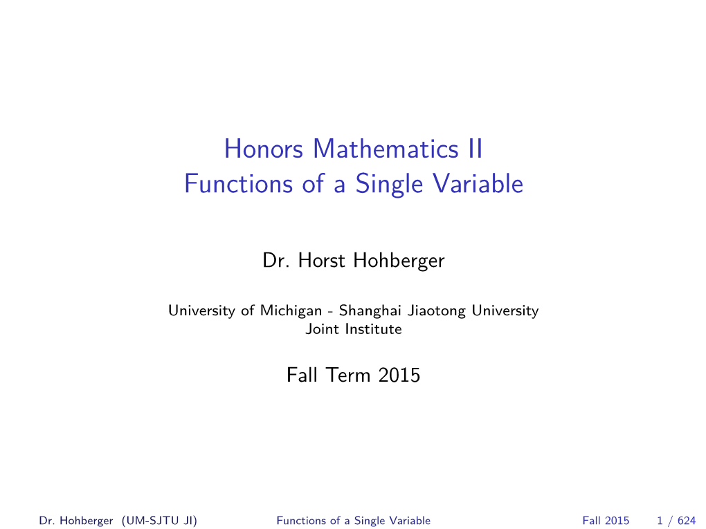 Honors Mathematics II Functions of a Single Variable