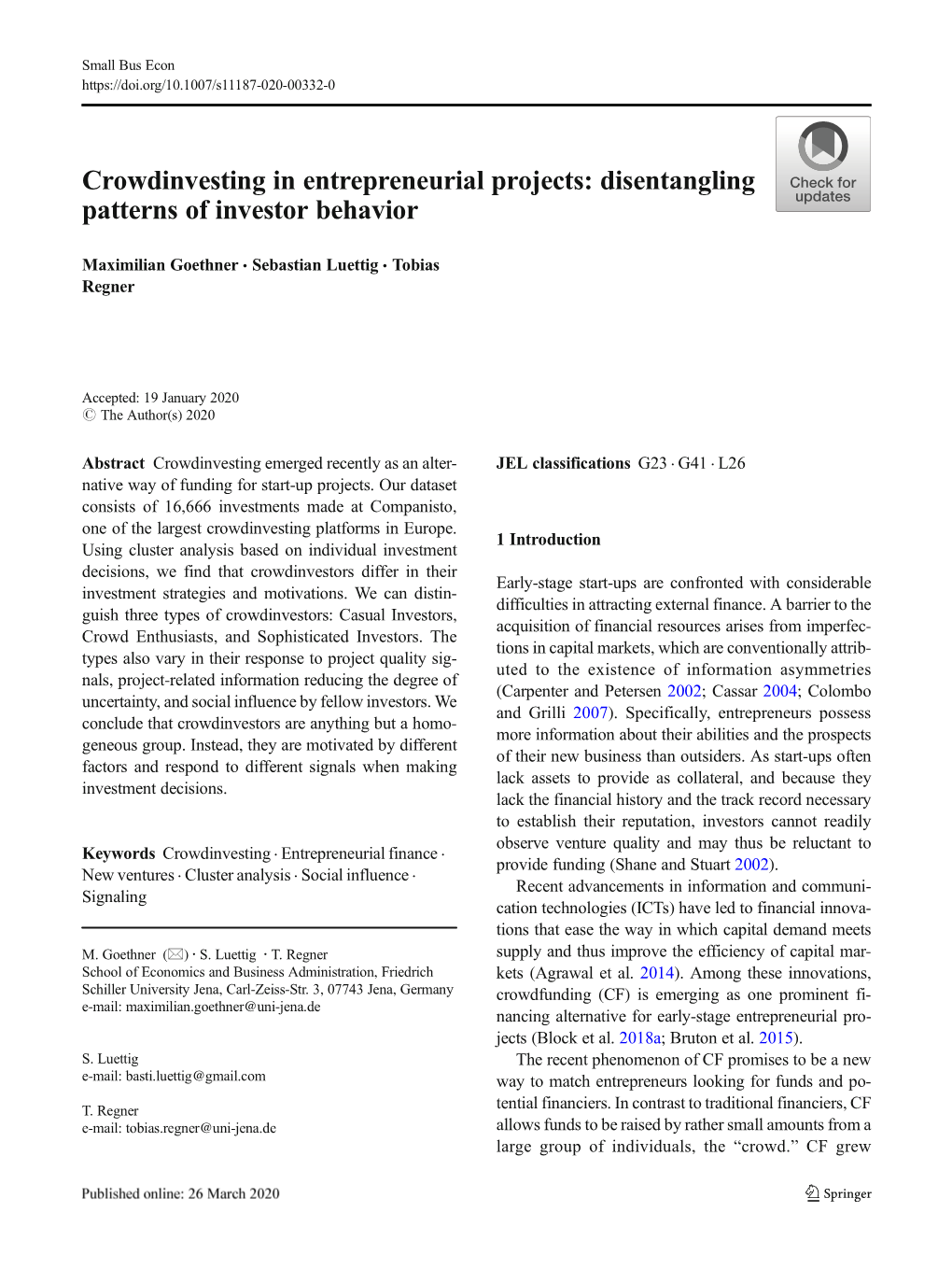 Crowdinvesting in Entrepreneurial Projects: Disentangling Patterns of Investor Behavior