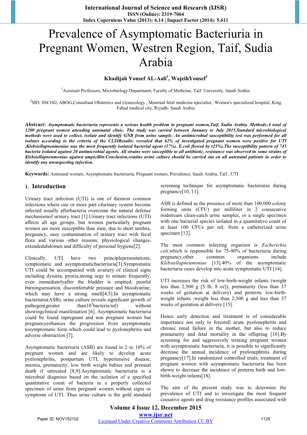 Prevalence of Asymptomatic Bacteriuria in Pregnant Women, Westren Region, Taif, Sudia Arabia