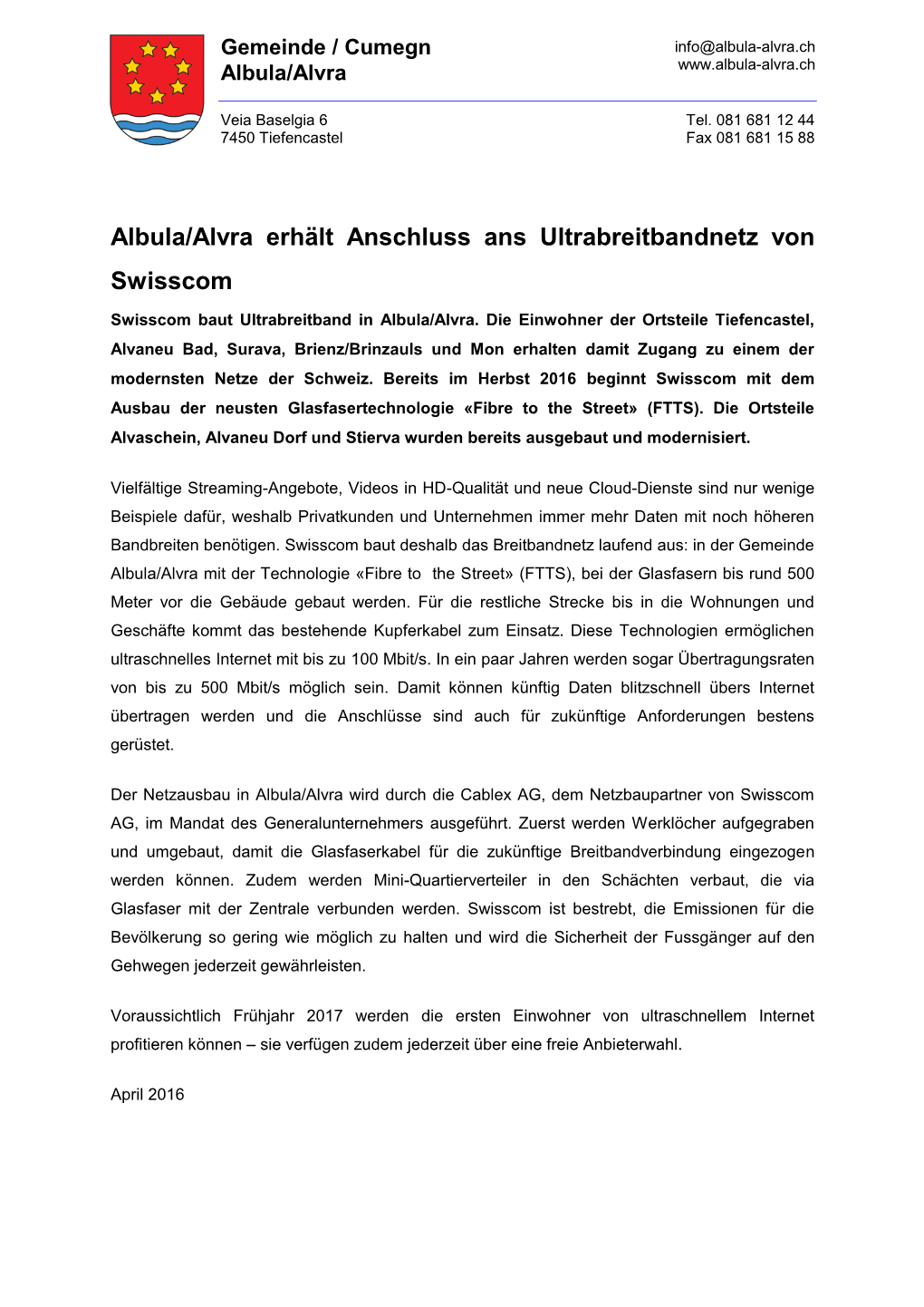 Albula/Alvra Erhält Anschluss Ans Ultrabreitbandnetz Von Swisscom