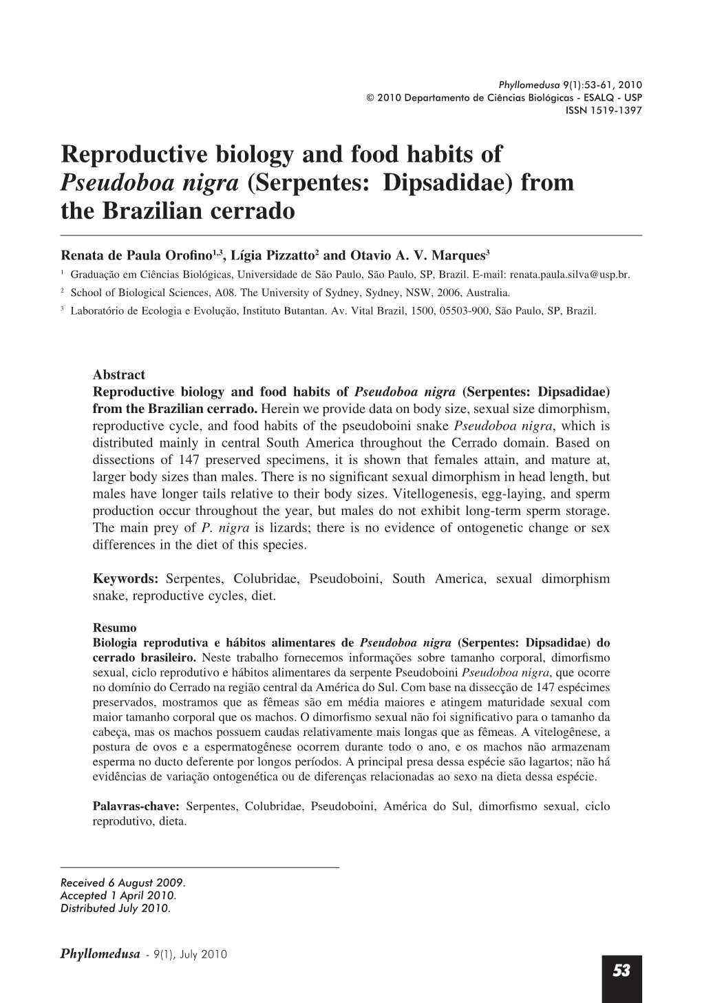 Reproductive Biology and Food Habits of Pseudoboa Nigra (Serpentes: Dipsadidae) from the Brazilian Cerrado