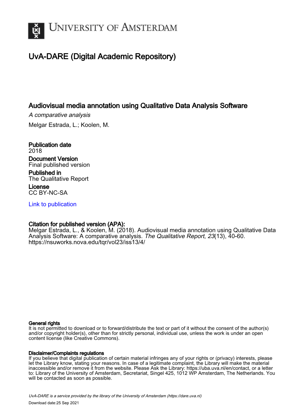 Audiovisual Media Annotation Using Qualitative Data Analysis Software a Comparative Analysis Melgar Estrada, L.; Koolen, M