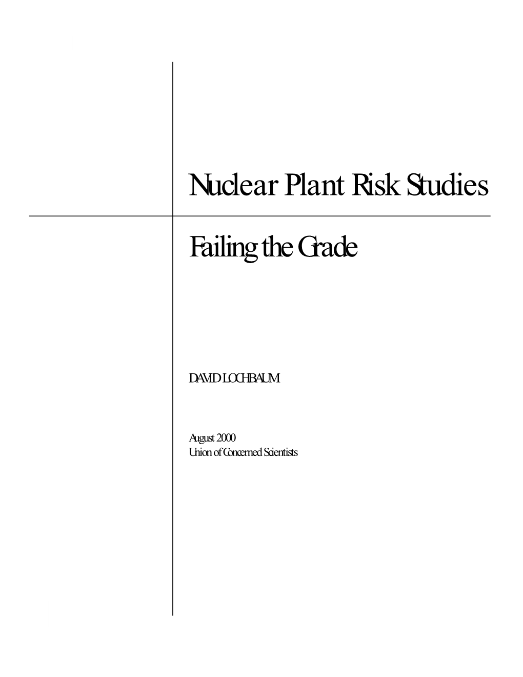 Nuclear Plant Risk Assessment