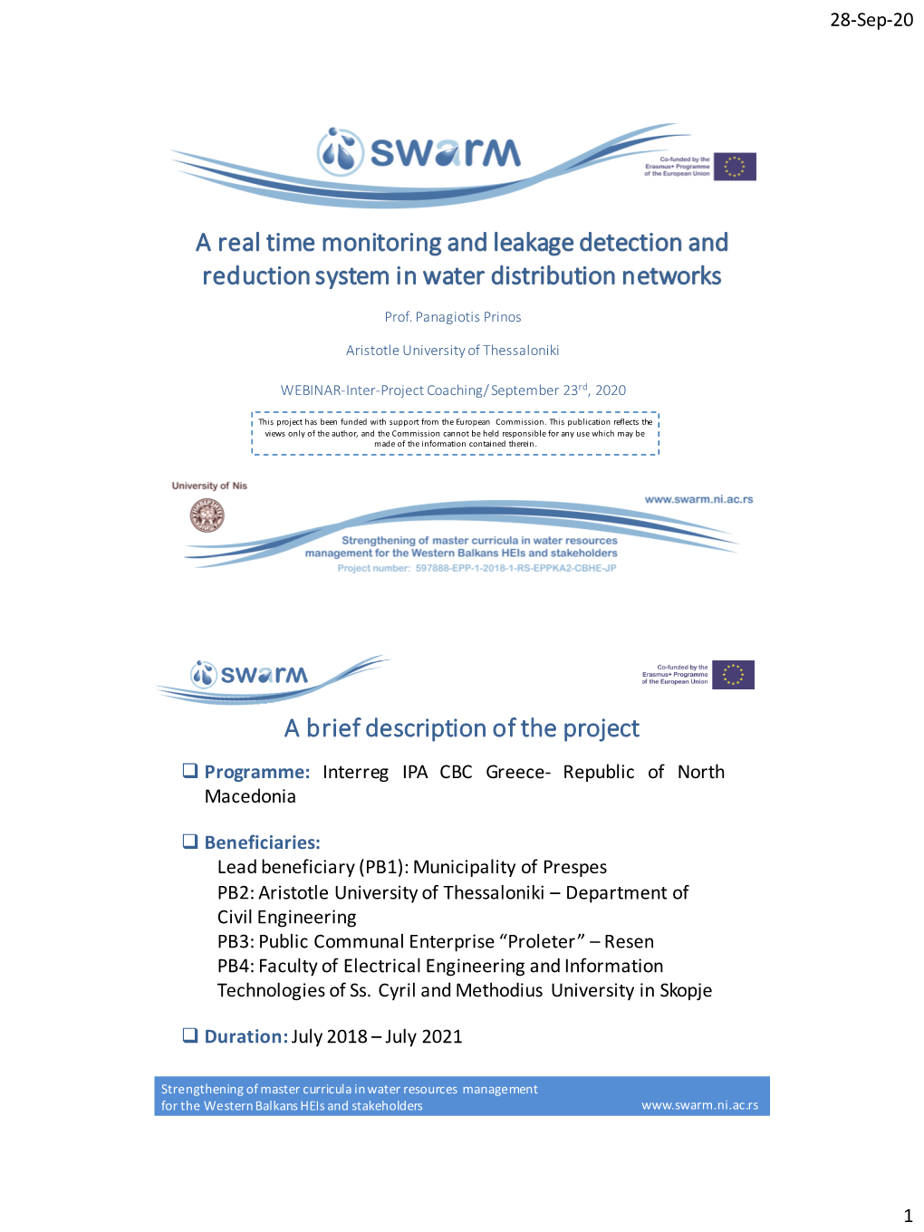 A Real Time Monitoring and Leakage Detection and Reduction System in Water Distribution Networks a Brief Description of the Proj