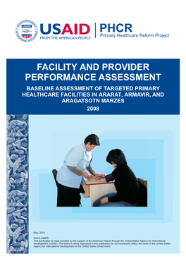Facility and Provider Performance Assessment Baseline Assessment of Targeted Primary Healthcare Facilities in Ararat, Armavir, and Aragatsotn Marzes 2008