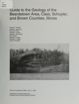 Guide to the Geology of the Beardstown Area, Cass, Schuyler, and Brown Counties, Illinois