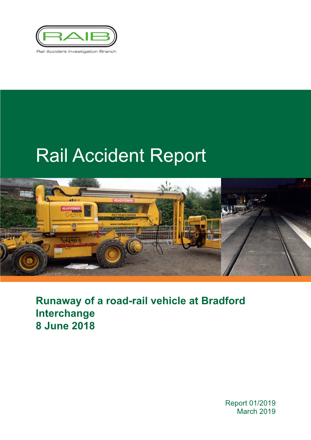 Runaway of a Road-Rail Vehicle at Bradford Interchange, 8 June 2018